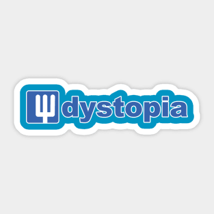 dystopia 2 Sticker